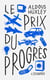 Le prix du progrès