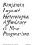 Heterotopia, affordance and new pragmatism