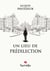 Un lieu de prédilection