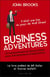 Business adventures