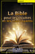 La Bible pour les incultes et les malcroyants