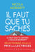 Il faut que tu saches