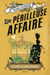 Une enquête de Veronica Speedwell Tome 2 : une périlleuse affaire