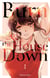 Burn the house down Tome 1