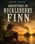 Adventures of Huckleberry Finn : The Journey of Huck Finn : a direct sequel to The Adventures of Tom Sawyer