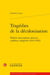 Tragédies de la décolonisation