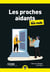 Les proches aidants poche pour les nuls