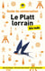 Guide de conversation : Le Platt lorrain pour les nuls (2e édition)