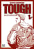 Tough : L'aube d'une légende Tome 1