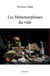 Les metamorphoses du vide