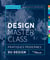 Design MasterClass : Pratiques modernes du design