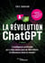 La révolution ChatGPT - 2e édition