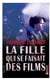 La fille qui se faisait des films