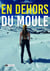 En dehors du moule