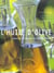 Huile d'olive (l')