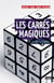 Les carrés magiques - du lo shu au sudoku