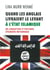 Quand les Anglais livraient le Levant à l'Etat islamique - or, corruption et politique étrangère britannique