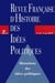 REVUE FRANCAISE D'HISTOIRE DES IDEES POLITIQUES n.40 : historiens des idées politiques