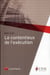 Le contentieux de l'exécution - ouvrage école nationale de la magistrature