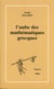 L'aube des mathématiques grecques
