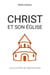 Christ et son église : les priorités de l'église locale