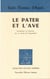 Le pater et l'avé