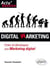 Digital marketing - créer et développer son marketing digital