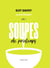 Soupes de printemps Tome 1