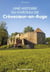 Une histoire du Château de Crèvecoeur-en-Auge