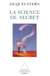 La Science du secret