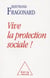 Vive la protection sociale