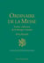 Ordinaire de la messe - forme ordinaire de la liturgie romaine