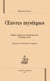 Oeuvres mystiques - édition critique établie par Dominique Tronc