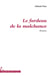 Le fardeau de la malchance