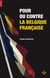 Pour ou contre la Belgique française