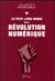 Le petit livre rouge de la révolution numérique