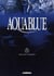 Aquablue Tome 11 : la forteresse de sable - édition limitée
