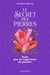 Le secret des pierres : guide pour les magiciennes du quotidien