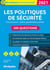 Les politiques de sécurité - 200 questions - tous concours : police, gendarmerie, armée