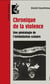 Chronique de la violence : une généalogie de l'intimidation scolaire