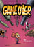 Game over Tome 2 : no problemo
