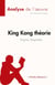 King Kong théorie de Virginie Despentes (Analyse de l'oeuvre) : Résumé complet et analyse détaillée de l'oeuvre