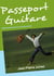 Passeport guitare - tribulations musicales sur six continents
