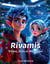 Rivamis : Strass, Code et Dérapages
