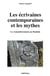 Les écrivaines contemporaines et les mythes : le remembrement au féminin