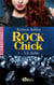 Rock chick Tome 1 : à la diable