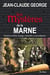 Marne mystères