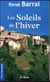 SOLEILS DE L'HIVER (LES)
