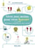Vivre avec moins pour vivre heureux ! 100 actions en infographies pour agir au quotidien
