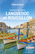 Explorer la région : Languedoc et Roussillon (6e édition)